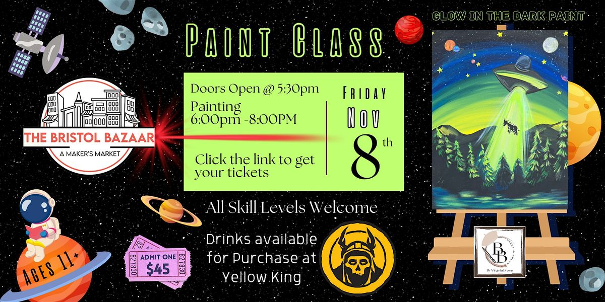 Paint Class at Bristol Bazaar (Alien Abduction)