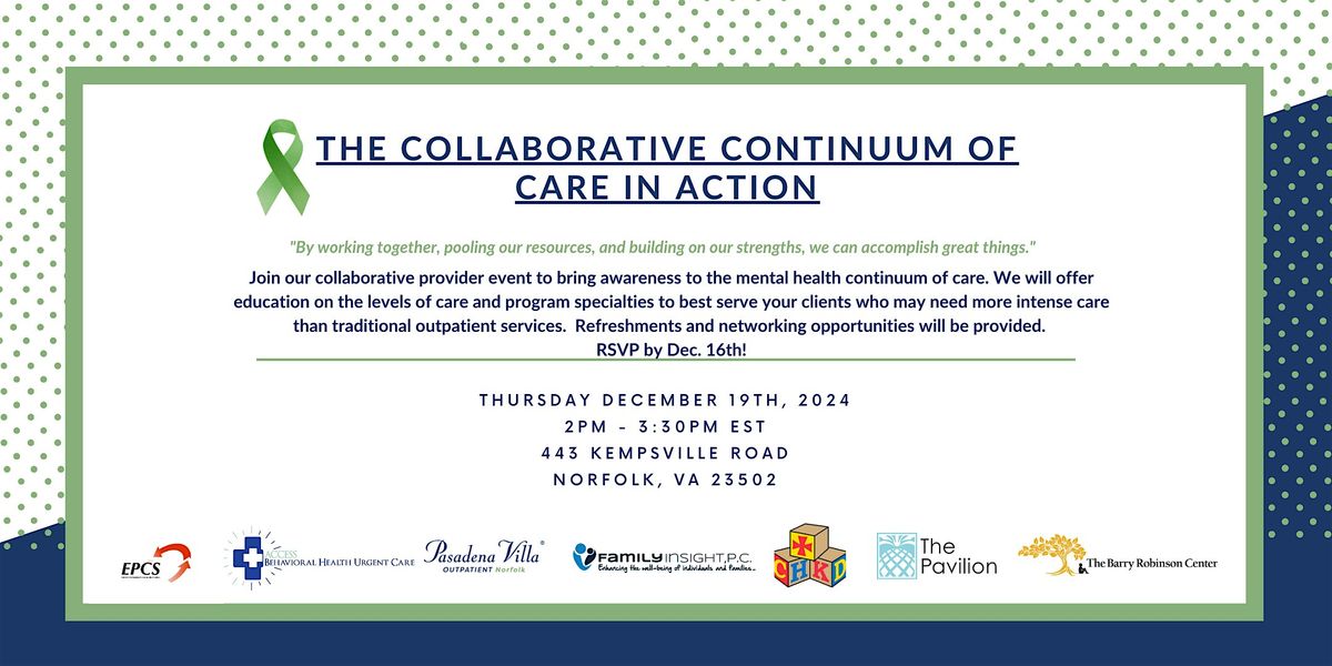 The Collaborative Continuum of Care In Action