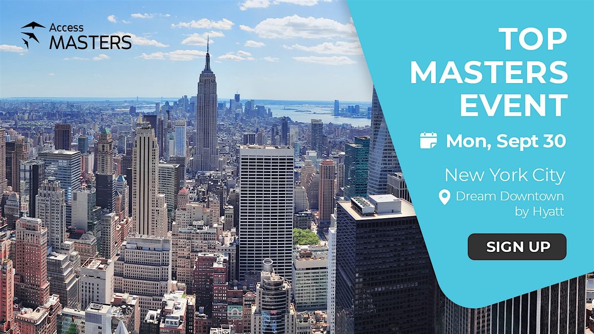 Access Masters in-person event in NYC on September 30th