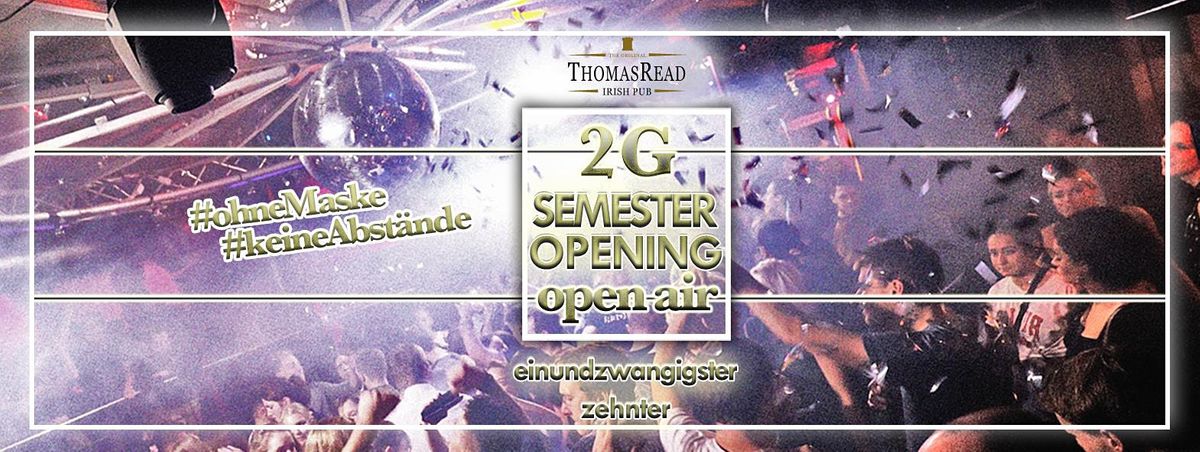 Semester Opening | 2G Open Air | Thomas Read