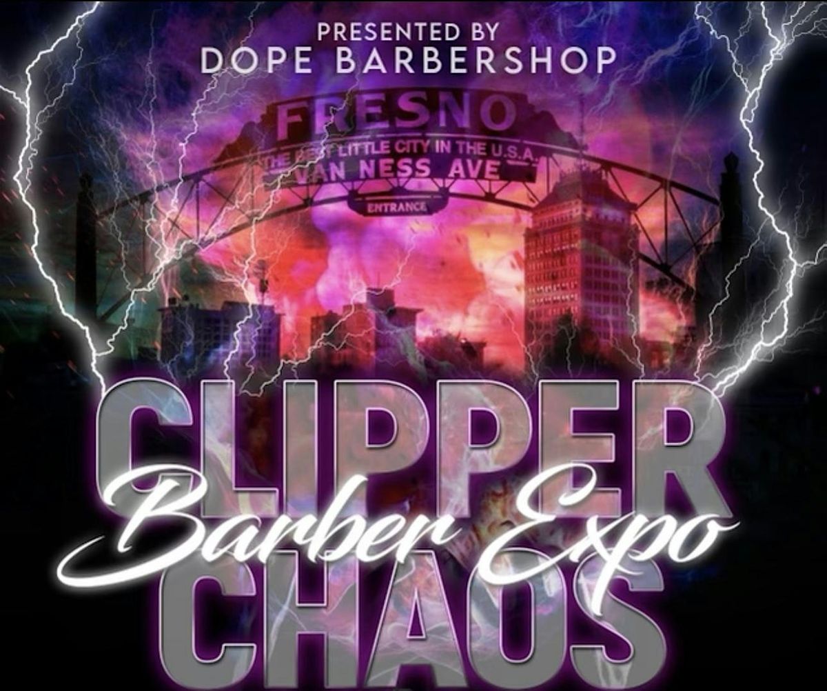Clipper Chaos Barber Expo 2024