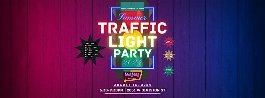 Summer Traffic Light Party!