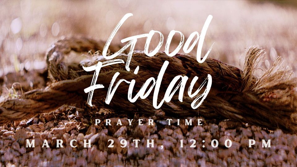 Good Friday Prayer Time
