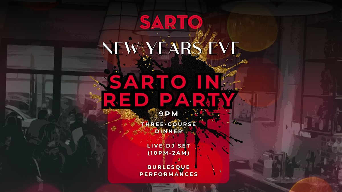 New Year's Eve: Sarto in Red Party