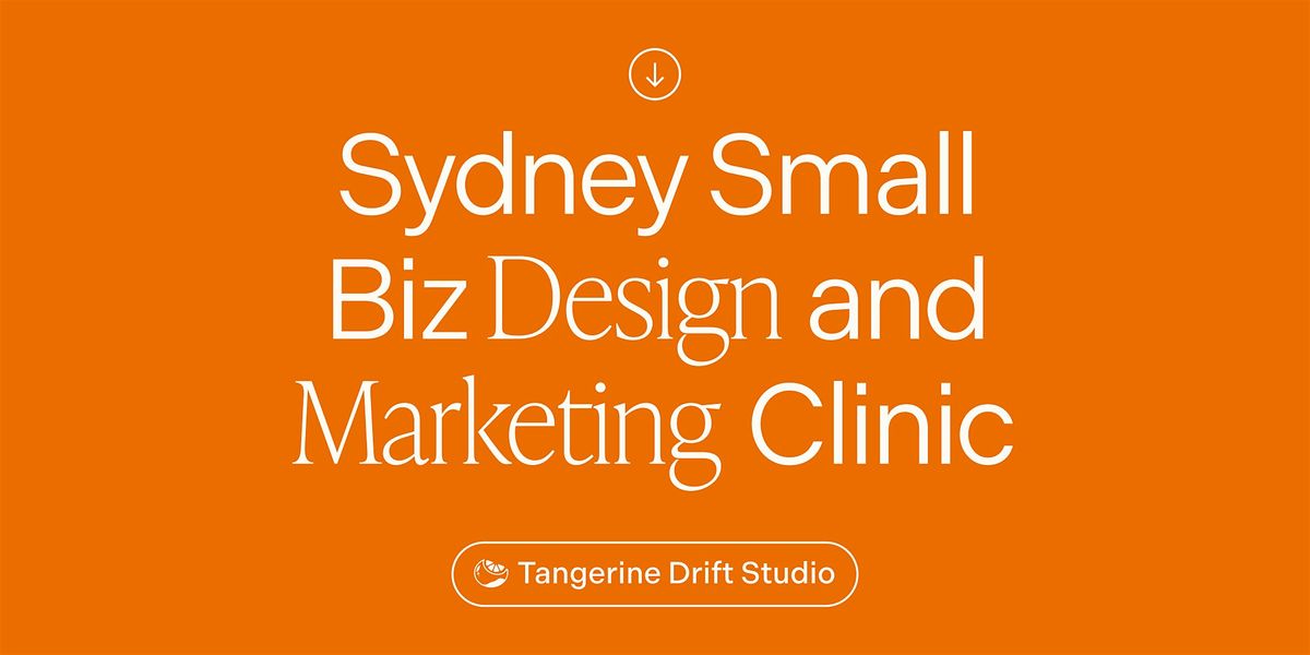 Sydney Small Biz Design and Marketing Clinic