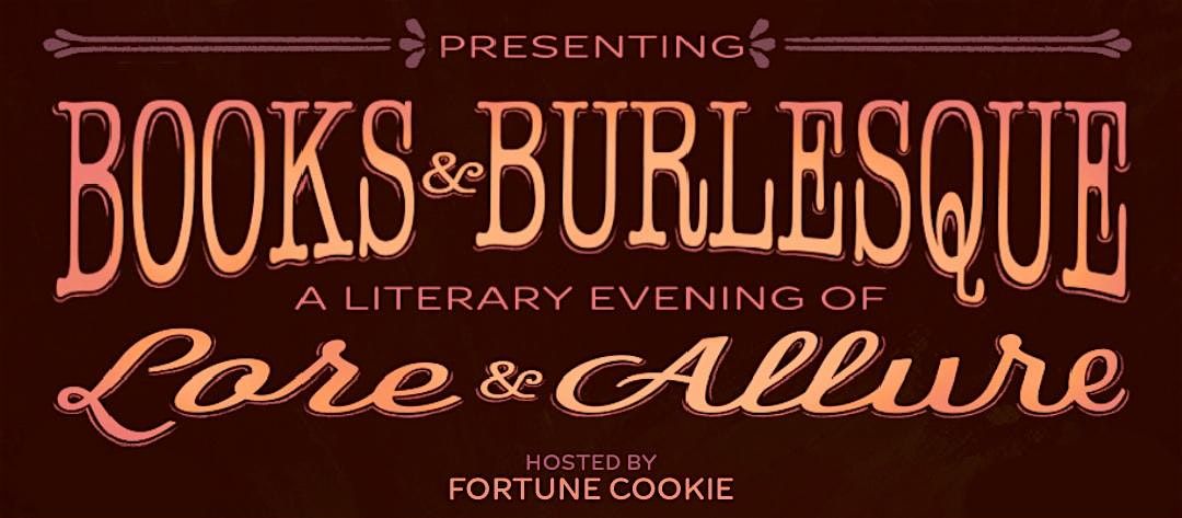 Books and Burlesque