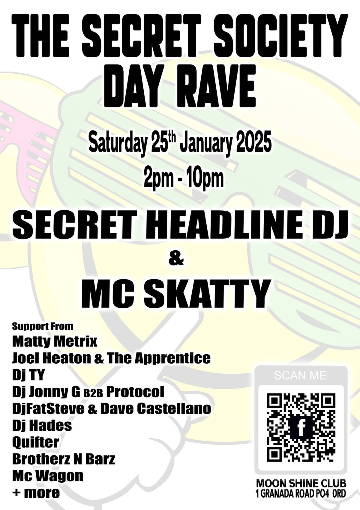 The Secret Societys 1st Day Rave Saturday 25th Jan 2025