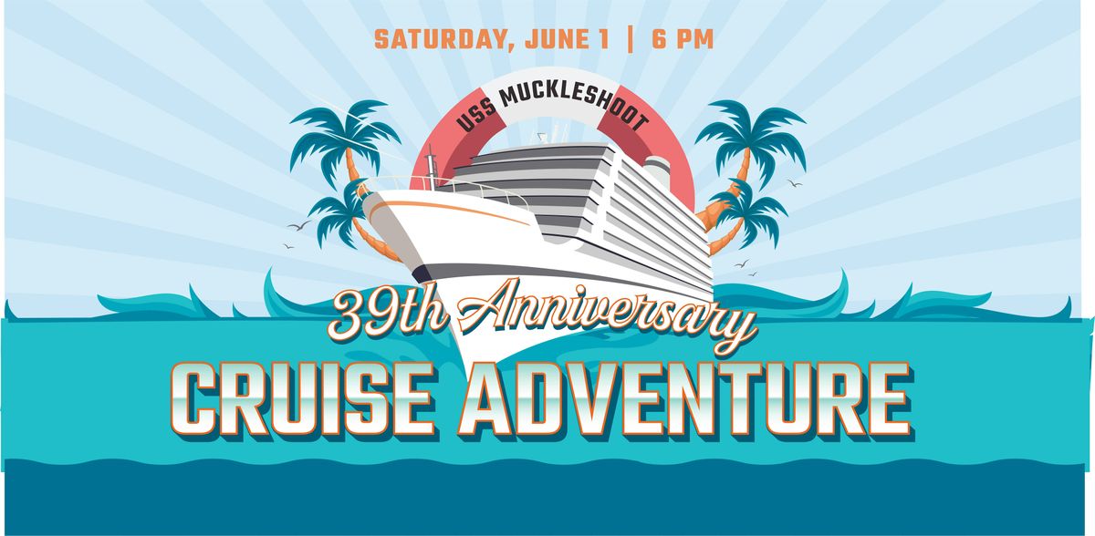 Muckleshoot Bingo\u2019s 39th Anniversary Cruise Adventure