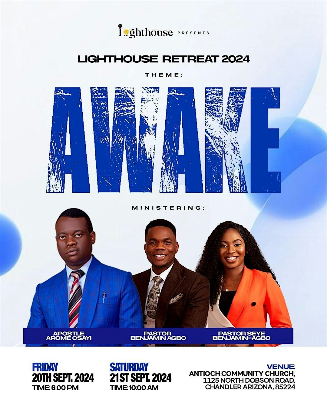 LightHouse Retreat 2024: AWAKE ft. Apostle Arome Osayi