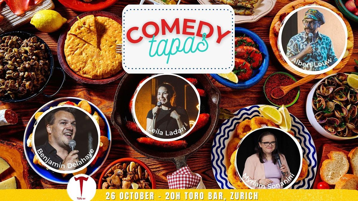 Comedy Tapas, Toro Bar, Zürich, 26 October 2021