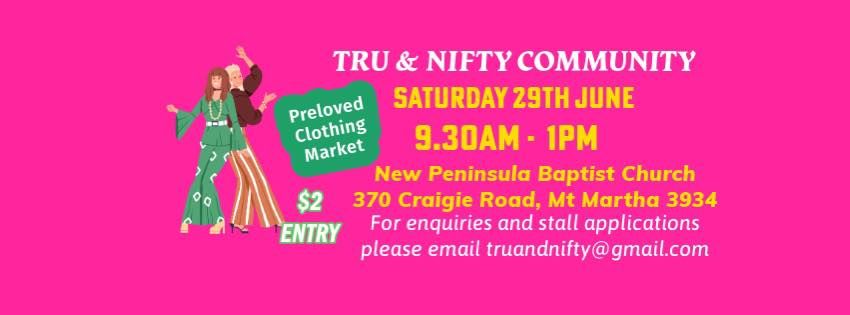 Tru & Nifty Community Preloved Clothing Market