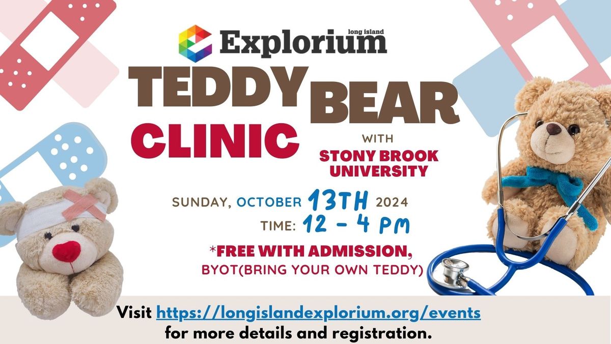 \ud83e\uddf8 Our Incredibly Teddy Bear Clinic  Interactive Workshop is back!  - Sunday, October 13th, 2024