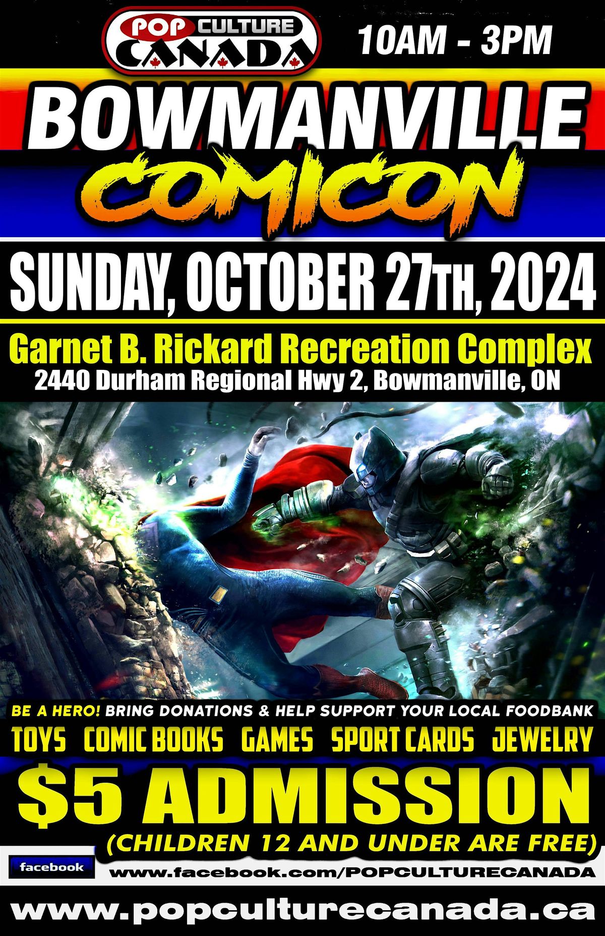 Bowmanville ComiCon : October 27th 2024  :  Comic Con