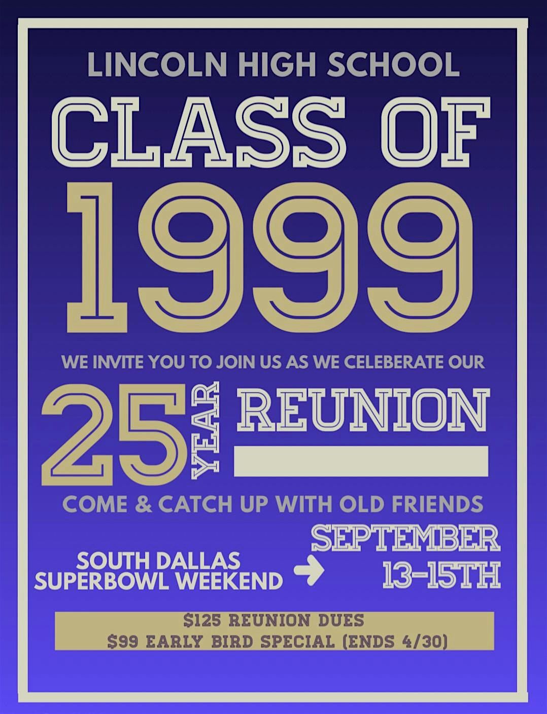 Lincoln High School Class Of 1999 25th  Reunion