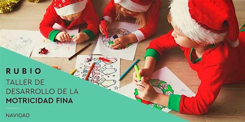 Taller INFANTIL de motricidad fina especial NAVIDAD