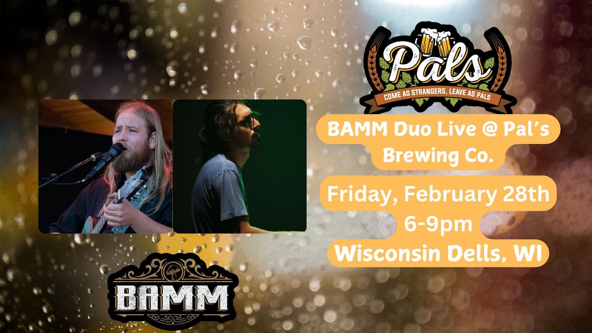 BAMM duo @ Pal's Brewing Company