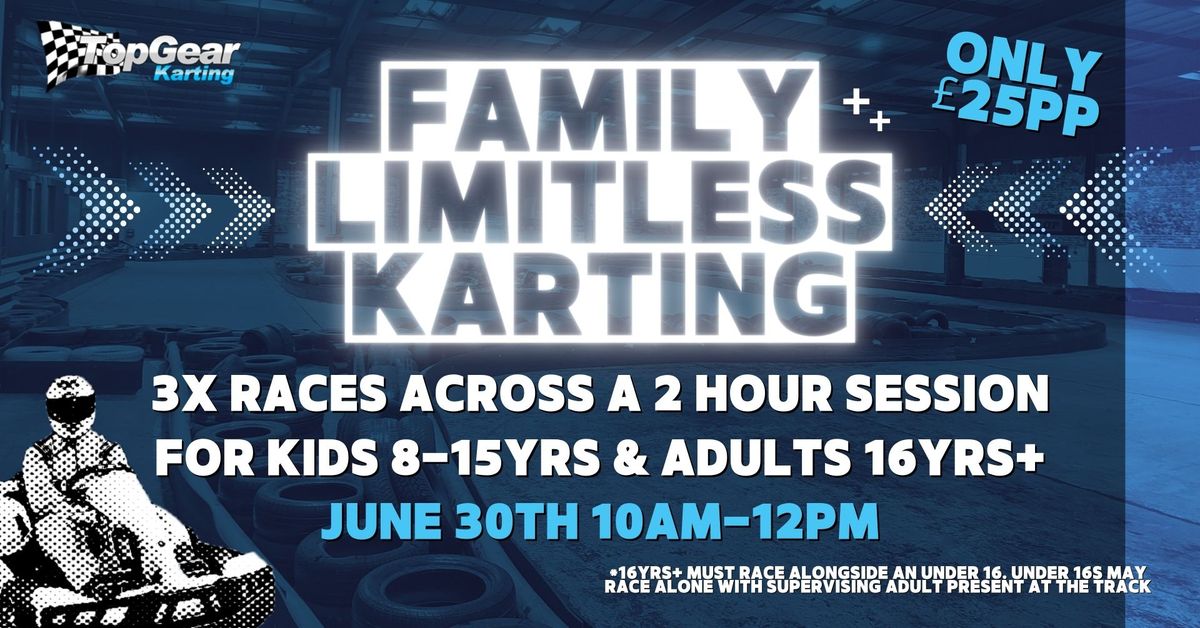 Family Limitless Karting: 3x Races for just \u00a325pp (For Kids 8yrs+ & Guardians)