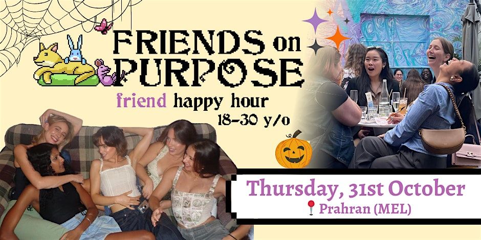 Friends On Purpose: Friend Happy Hour (18-30 y\/o)