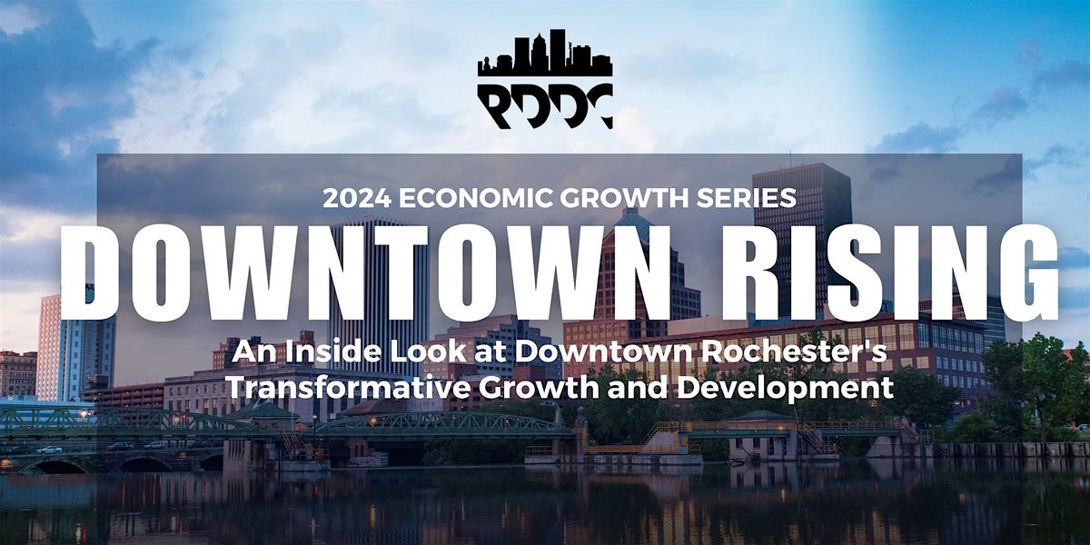 RDDC's Downtown Rising 2024