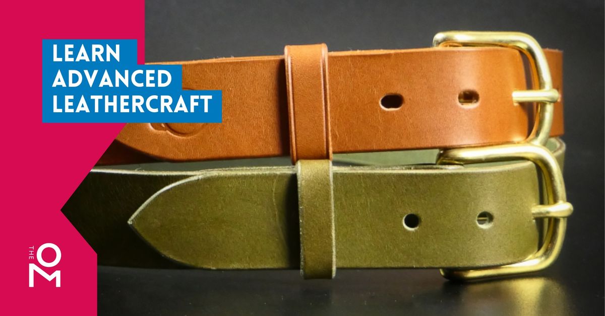 Learn advanced leathercraft - book your place