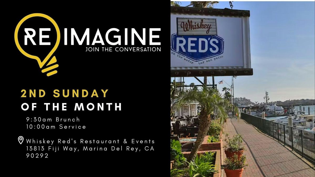Reimagine Church - Free Brunch at Whiskey Red's in Marina Del Rey