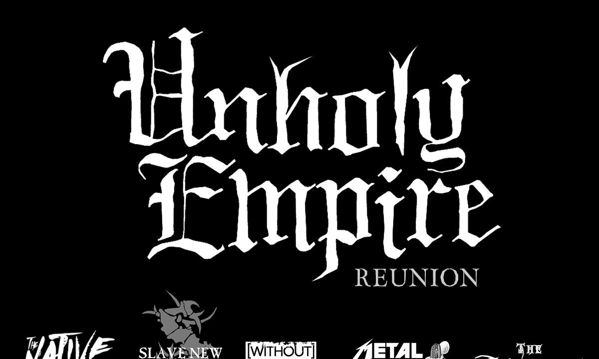 Unholy Empire Reunion: The Native Howl