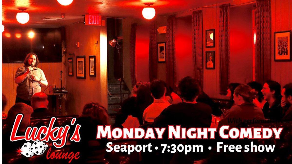 Comedy Show at Lucky's Lounge  Seaport