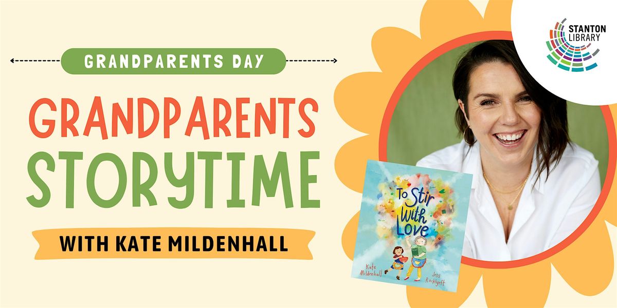 Grandparents Storytime with Kate Mildenhall