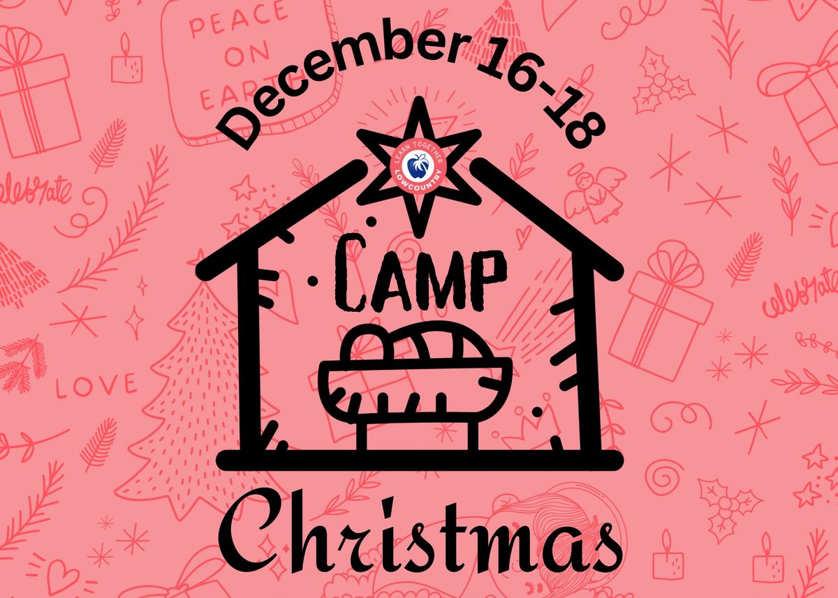 Christmas Camp\ud83c\udf84 