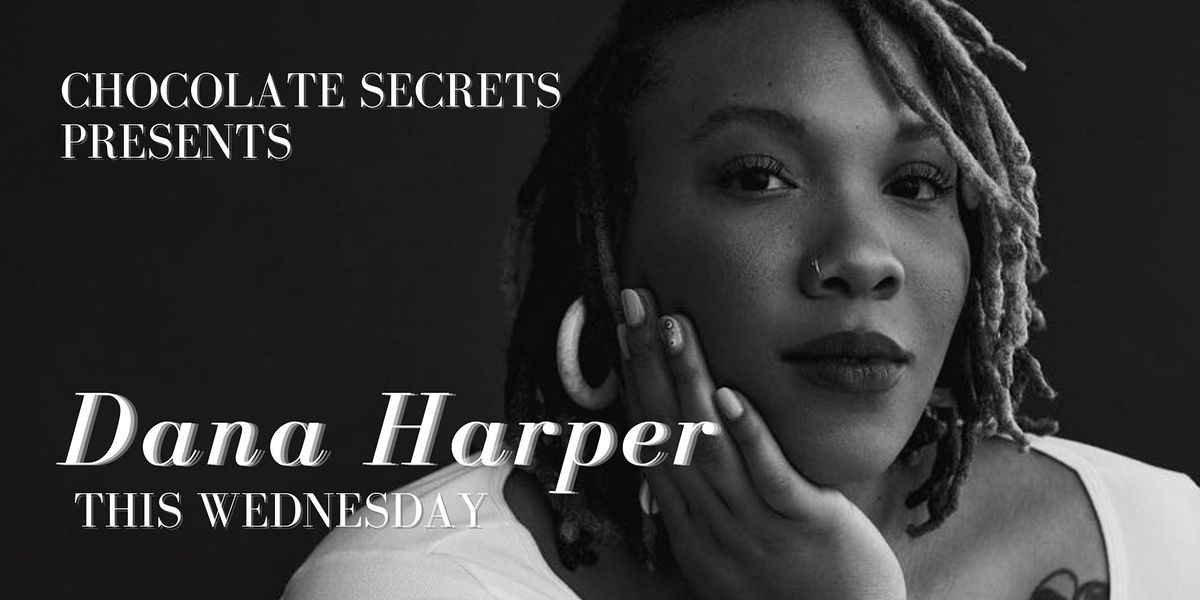 Dallas Treasure Dana Harper is Live at Chocolate Secrets