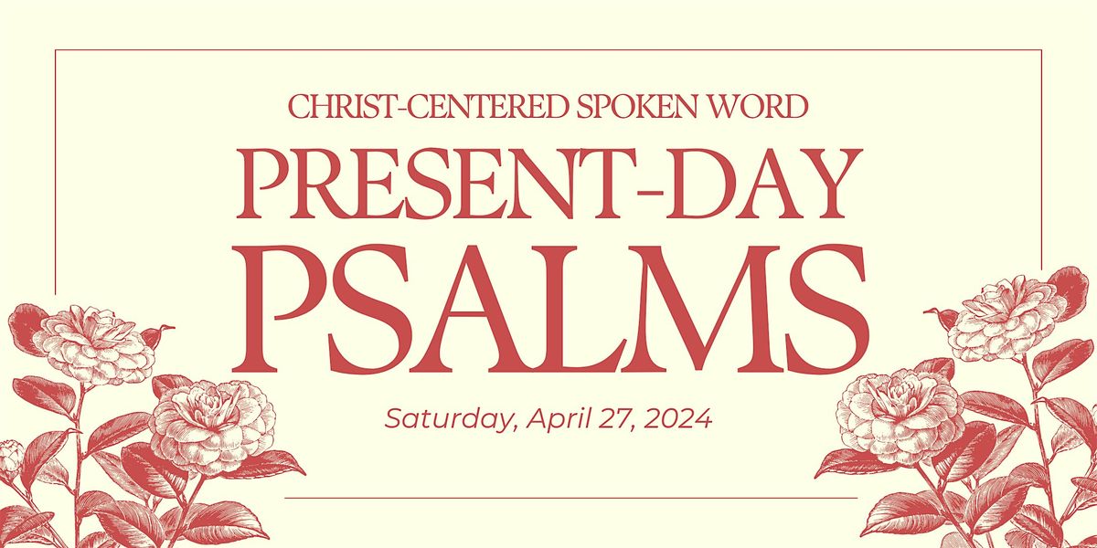 Present-Day Psalms Poetry Slam