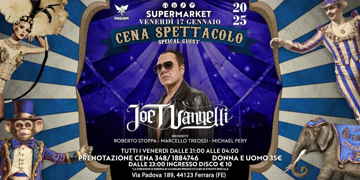 SUPERMARKET w\/ JOE T VANNELLI