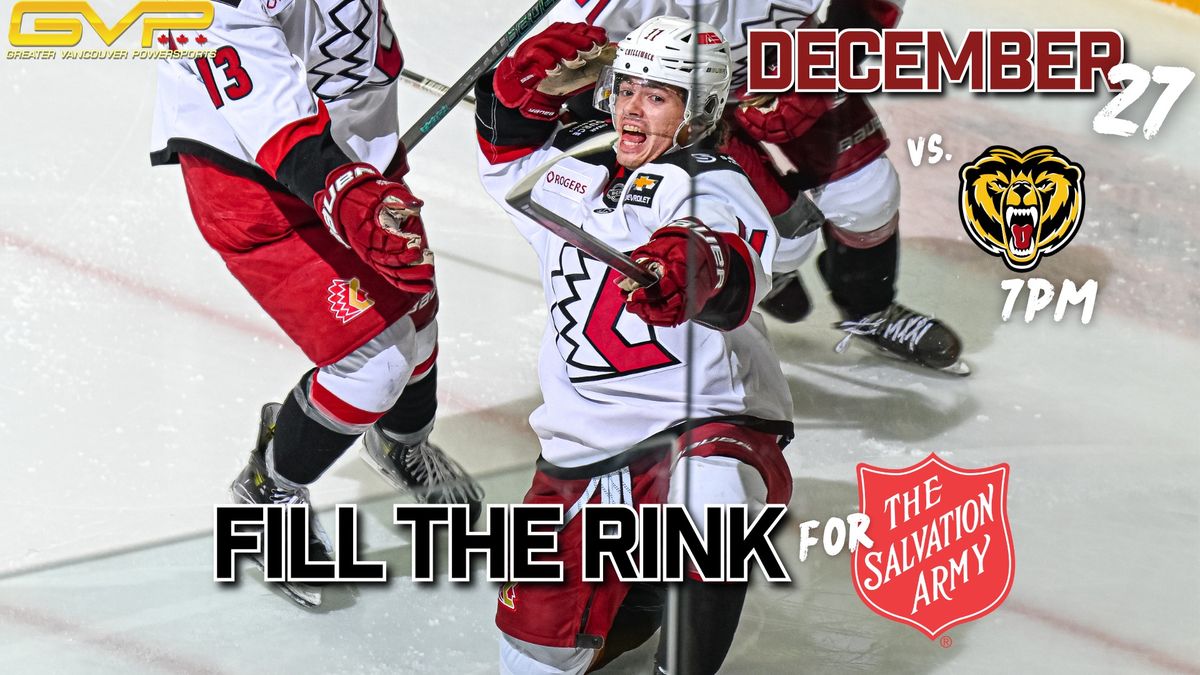 Fill the Rink for the Salvation Army Food Bank- Chiefs vs. Grizzlies