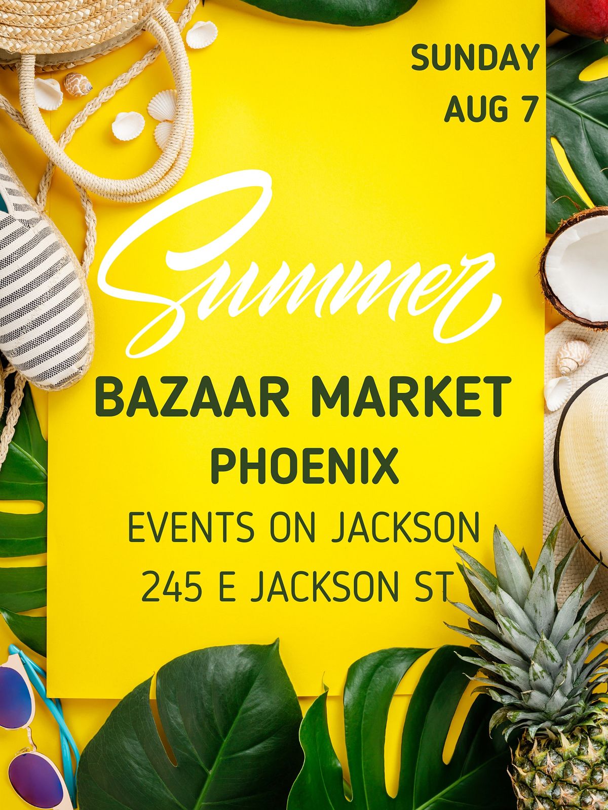 Phoenix Summer Bazaar Market