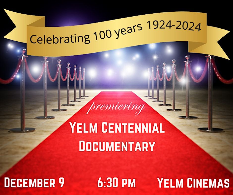 Yelm Centennial Documentary Premiere