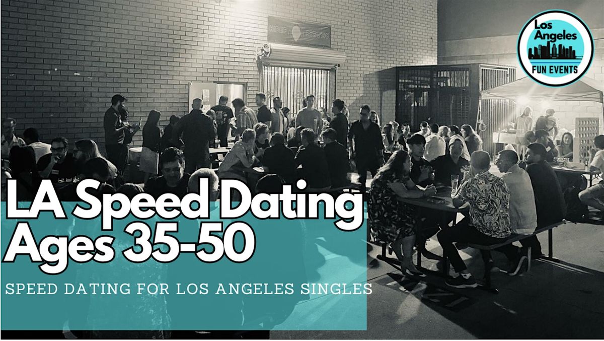 Los Angeles Speed Dating - More Dates, Less Wait! (Ages 35-50)