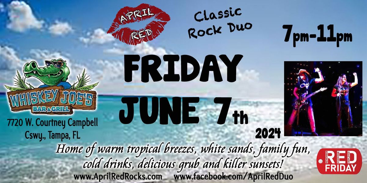 April Red Rockin' the Tiki Stage Beachside @ Whiskey Joe's Bar & Grill Tampa!