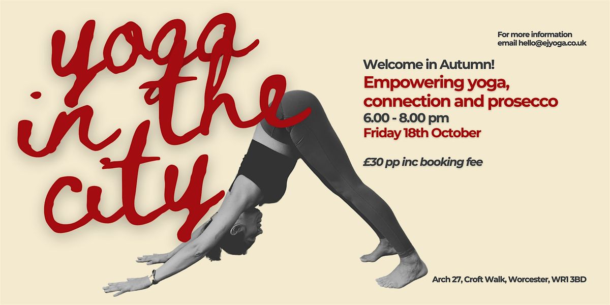 Yoga in the City - Friday 18th October