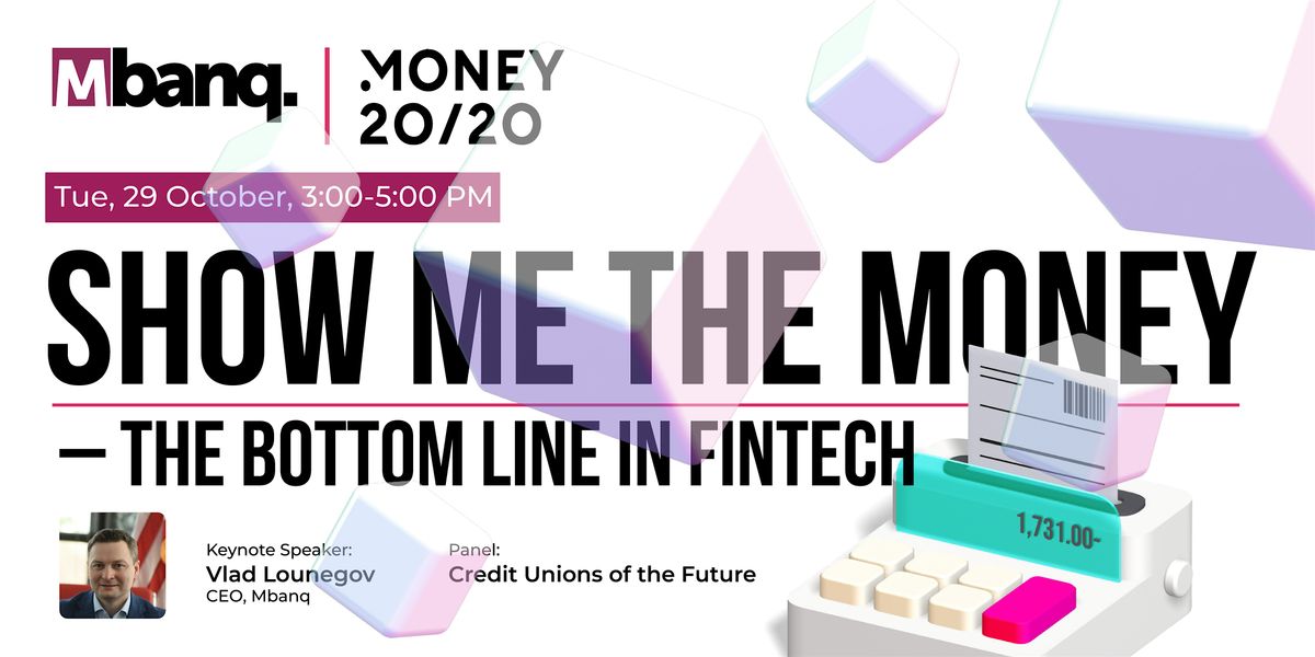 Show me the Money-Vlad Lounegov @M2020, Tues 29 Oct, 2024