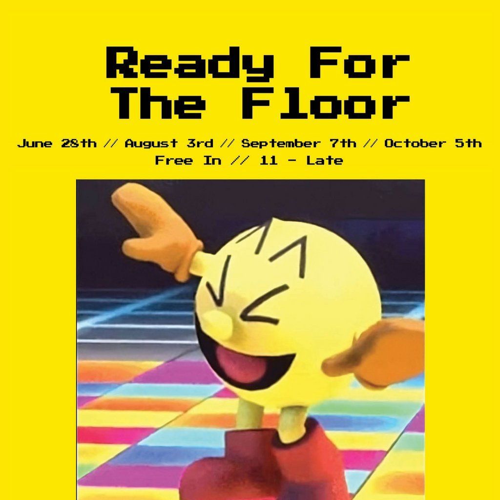 N&D Presents: Ready for the Floor