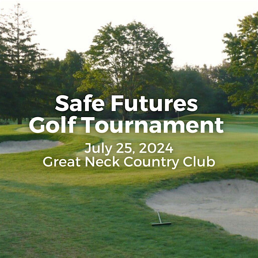Safe Futures Golf Tournament 2024, Great Neck Country Club, Waterford