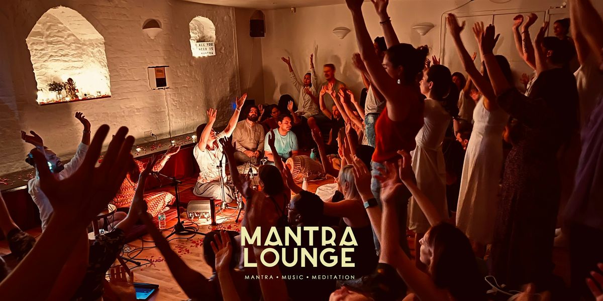 Mantra Lounge | An evening of music, kirtan & sacred sound