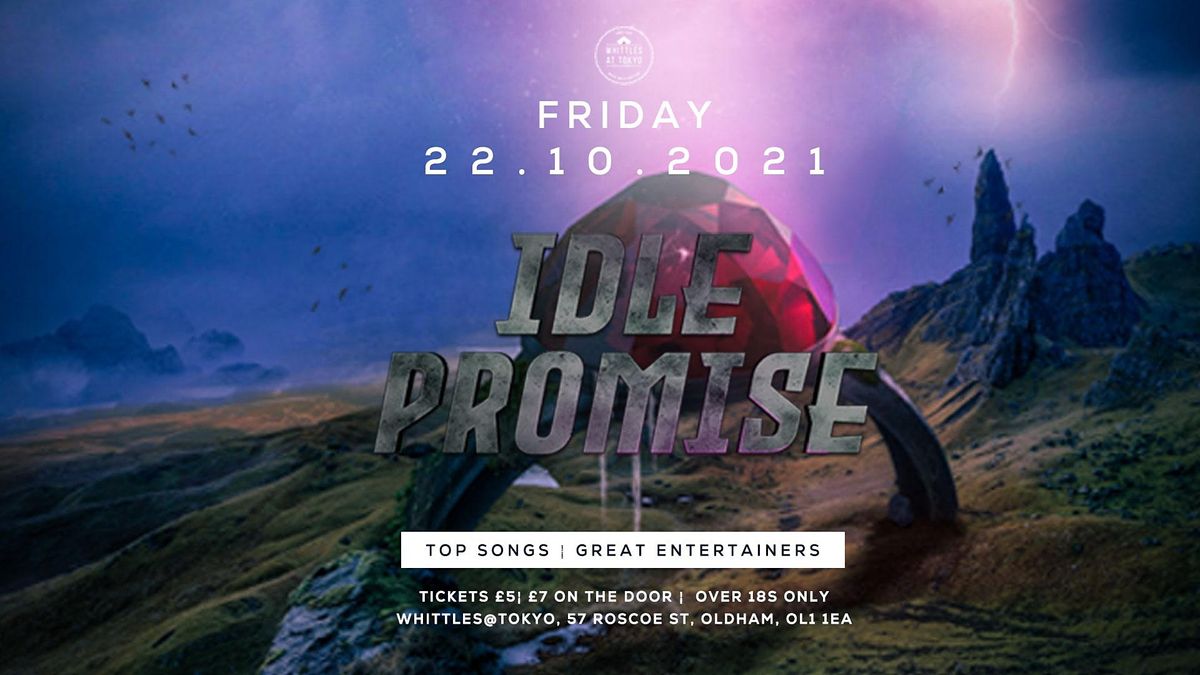 IDLE PROMISE  - POP \/ ROCK  COVERS BAND