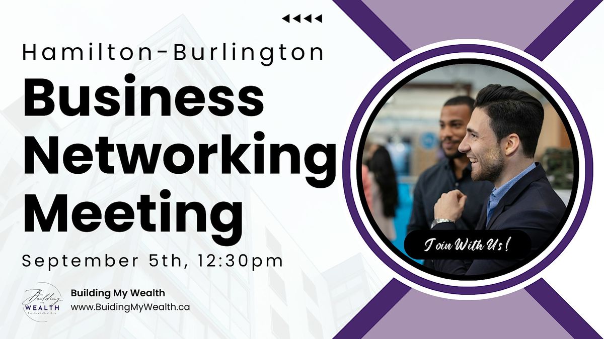 Hamilton-Burlington Business Networking Meeting (September)