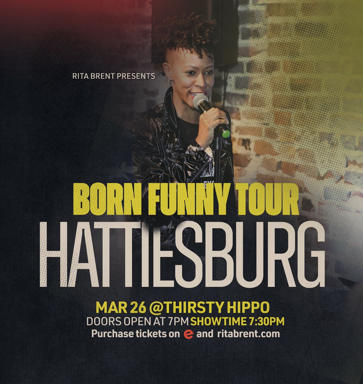 Born Funny Tour Starring Rita Brent, Thirsty Hippo, Hattiesburg, 26