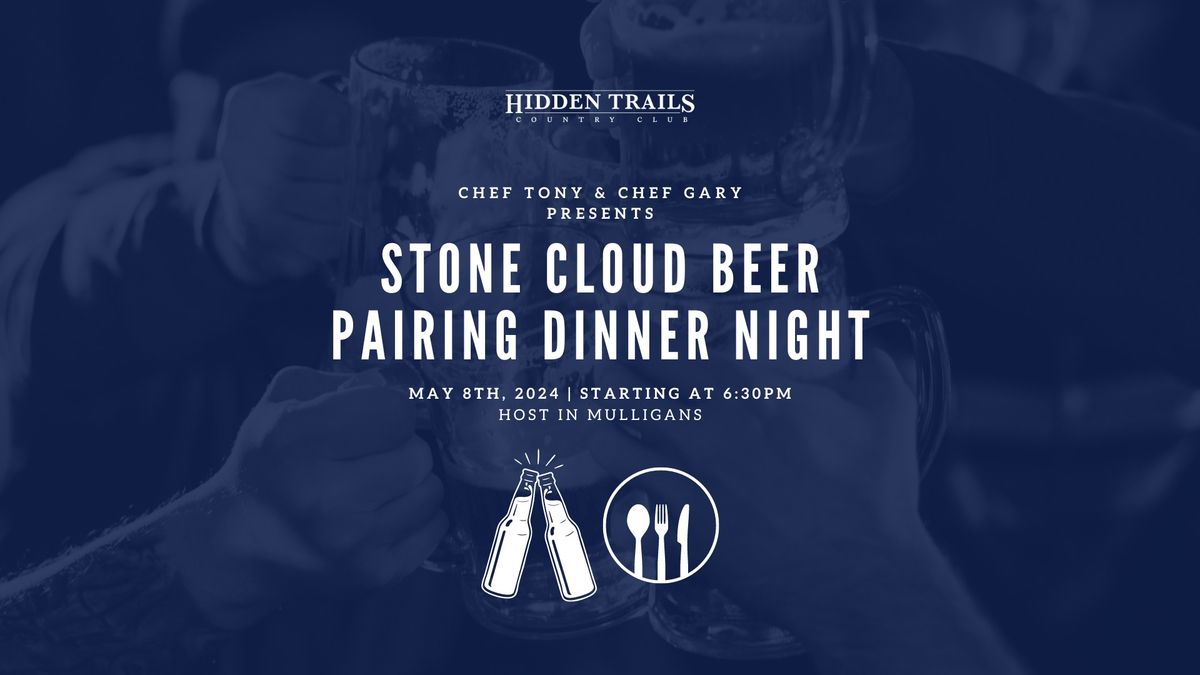 Stone Cloud Beer Pairing Dinner Night