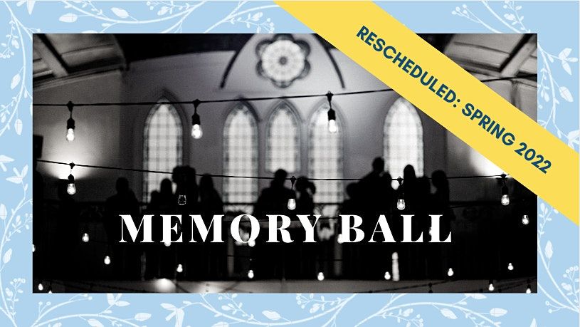 The 8th Annual Memory Ball