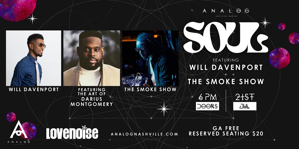Analog Soul featuring Will Davenport and The Smoke Show
