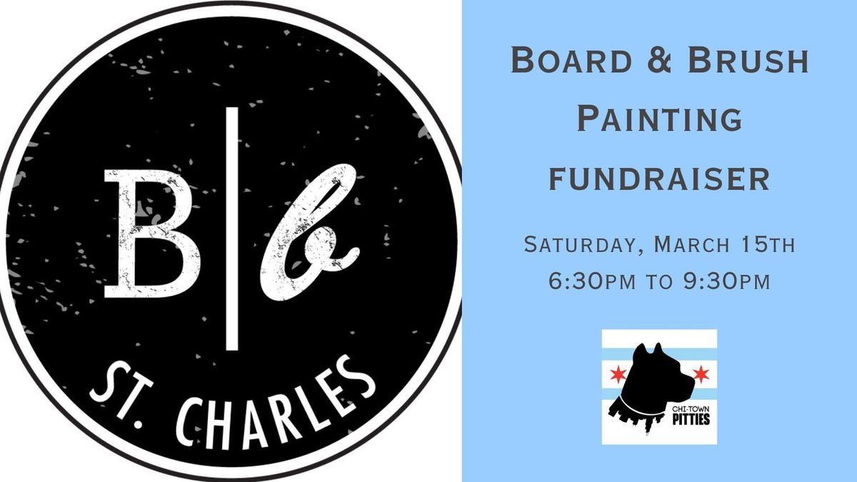 Board & Brush Painting Fundraiser