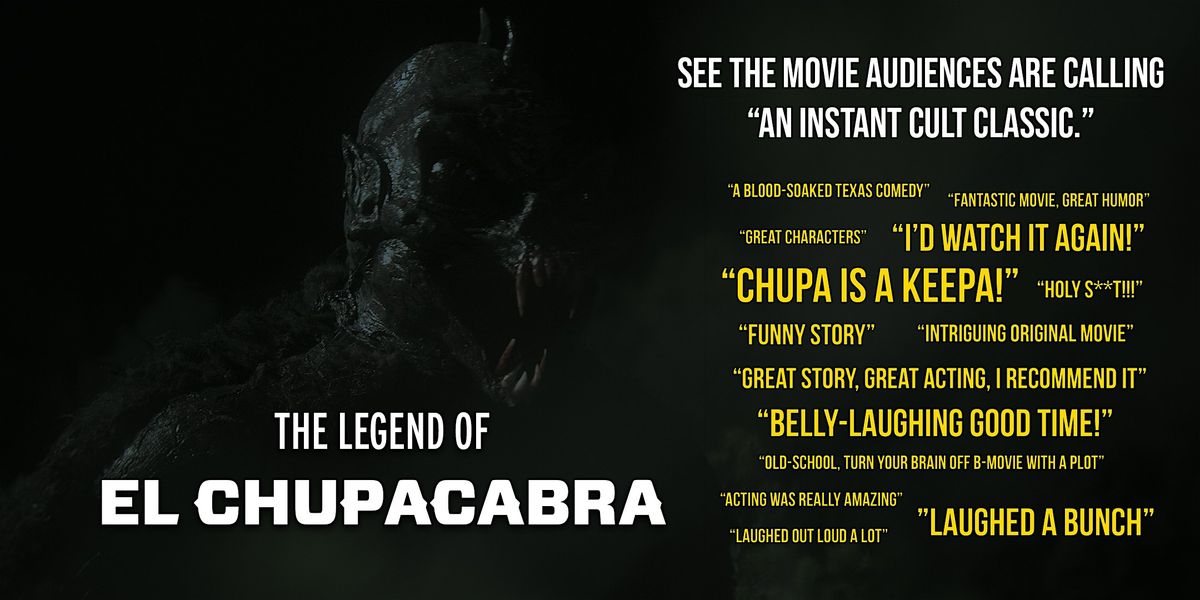 Legend of El Chupacabra: Indie Horror-Comedy Film Screening